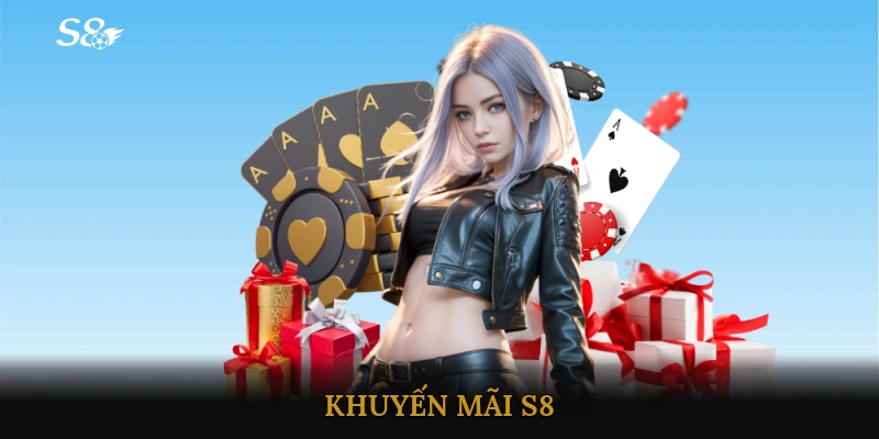 khuyến mãi S8