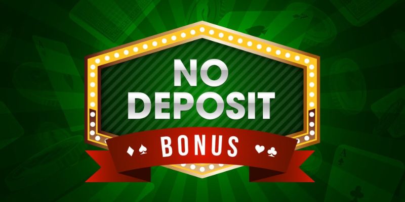 Hướng dẫn nhận No Deposit Bonus